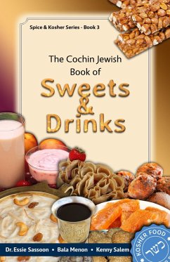 Cochin Jewish Book Of Sweets And Drinks (eBook, ePUB) - Sassoon, Dr Essie