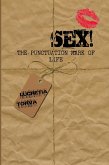 Sex!: The Punctuation Mark of Life (eBook, ePUB)