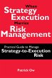 When Strategy Execution Marries Risk... - Bild 1