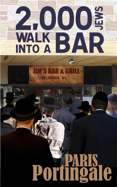 2,000 Jews Walk into a Bar (eBook, ePUB) - Portingale, Paris