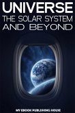 Universe: The Solar System and Beyond (eBook, ePUB)