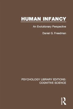 Human Infancy (eBook, PDF) - Freedman, Daniel G.