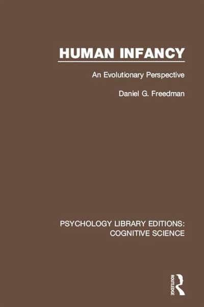 Human Infancy (eBook, PDF) Human Infancy (eBook, PDF)