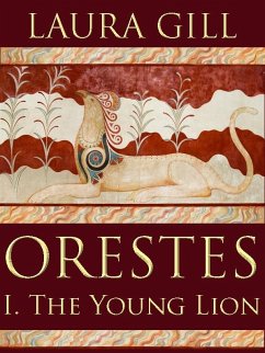 Cover Orestes: The Young Lion (eBook, ePUB)