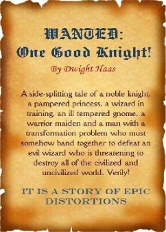 Wanted: One Good Knight (eBook, ePUB) - Haas, Dwight