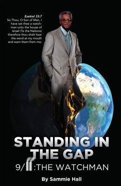 Standing in the Gap: 9/11: The Watchman (eBook, ePUB) - Hall, Sammie