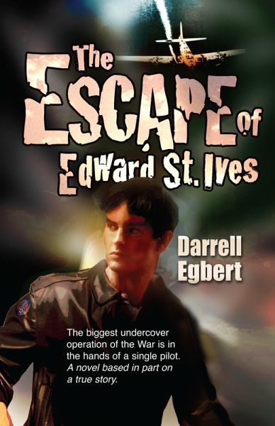 Escape of Edward St. Ives (eBook, ePUB)