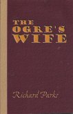 Ogre's Wife: Fairy Tales for Grownups (eBook, ePUB)