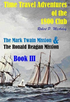 Cover Time Travel Adventures of the 1800 Club. Book III (eBook, ePUB)