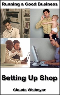 Cover Running a Good Business, Book 5: Setting Up Shop (eBook, ePUB)