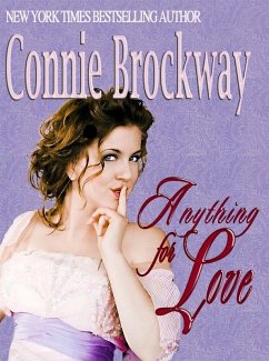 Anything For Love (eBook, ePUB) - Brockway, Connie