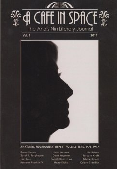 Cafe in Space: The Anais Nin Literary Journal--Volumes 1-8 (eBook, ePUB) - Nin, Anais