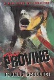 Proving (eBook, ePUB) Proving (eBook, ePUB)