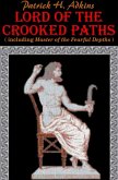 Lord of the Crooked Paths (including Master of the Fearful Depths) (eBook, ePUB)