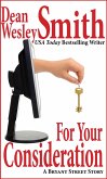 For Your Consideration: A Bryant Street Story (eBook, ePUB)