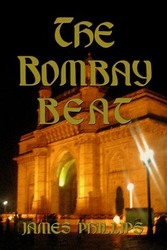 Bombay Beat (eBook, ePUB) - Phillips, James