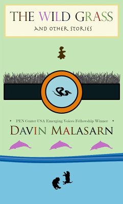 Wild Grass And Other Stories (eBook, ePUB) - Malasarn, Davin
