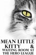 Mean Little Kitty & Waiting Room at the... - Bild 1