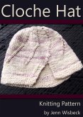 Cloche Hat Knitting Pattern (eBook, ePUB)
