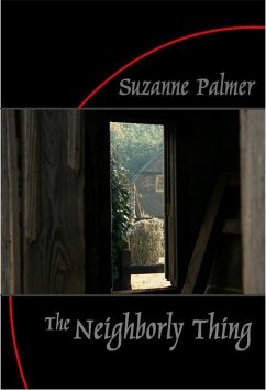 Neighborly Thing (eBook, ePUB) - Palmer, Suzanne