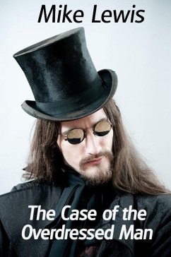 Cover Case of the Overdressed Man (Short Story) (eBook, ePUB)