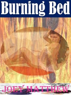 Burning Bed (eBook, ePUB) - Matthew, Joey