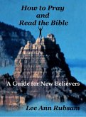 How to Pray and Read the Bible (eBook, ePUB)