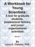 Workbook for Young Scientists: A mentoring tool for graduate students, postdoctoral fellows, and junior organizational scientists (eBook, ePUB)