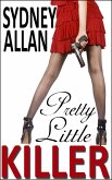 Pretty Little Killer (eBook, ePUB) Pretty Little Killer (eBook, ePUB)