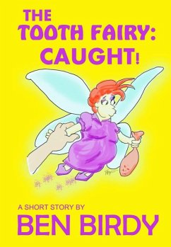 Cover Tooth Fairy: Caught! (eBook, ePUB)