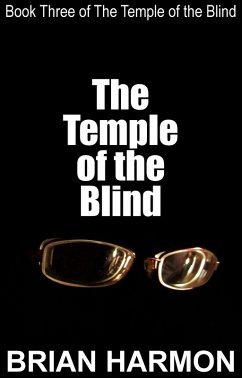 Temple of the Blind (The Temple of the Blind #3) (eBook, ePUB) - Harmon, Brian
