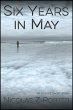 Six Years in May (eBook, ePUB) - Bild 1