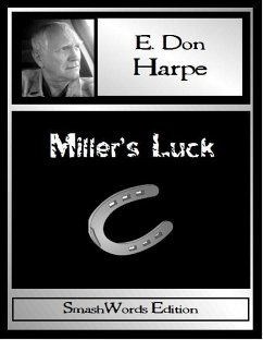 Miller's Luck (eBook, ePUB) - Harpe, E. Don