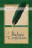 Belgic Confession (eBook, ePUB)