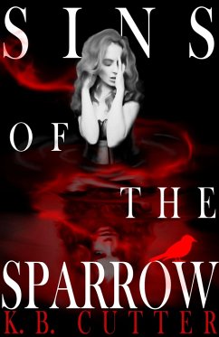 Cover Sins of The Sparrow (eBook, ePUB)