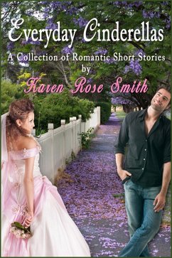 Everyday Cinderellas (eBook, ePUB) - Smith, Karen Rose