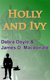 Holly and Ivy (eBook, ePUB)
