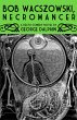 Bob Wacszowski, Necromancer (eBook,... - Bild 1