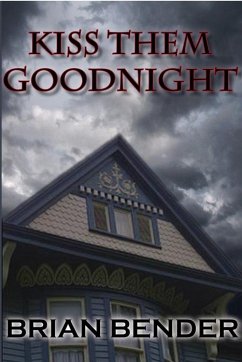 Cover Kiss Them Goodnight (eBook, ePUB)
