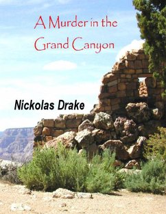 Murder in the Grand Canyon (eBook, ePUB) - Drake, Nickolas