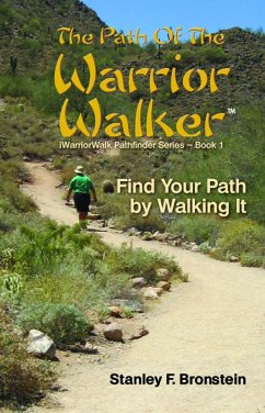 Path Of The Warrior Walker (eBook, ePUB) - Bronstein, Stanley