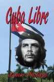 Cuba Libre (eBook, ePUB)