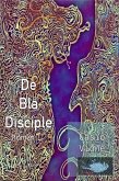 De Bla Disciple (eBook, ePUB)