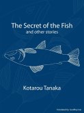 Secret of the Fish and Other Stories (eBook, ePUB)