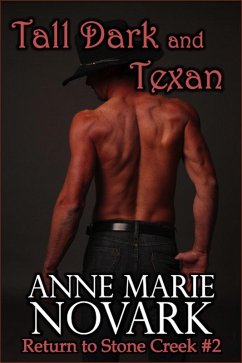 Tall Dark and Texan (Contemporary Western Romance) (eBook, ePUB) - Novark, Anne Marie