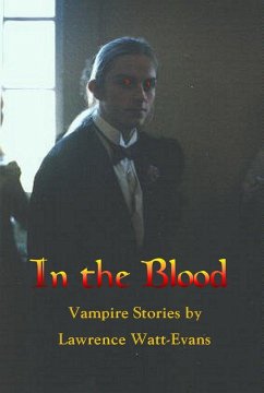 In the Blood (eBook, ePUB) - Watt-Evans, Lawrence