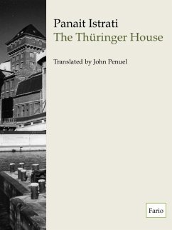 Thuringer House (eBook, ePUB) - Istrati, Panait