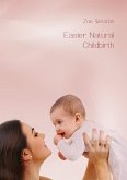 Easier Natural Childbirth (eBook, ePUB)
