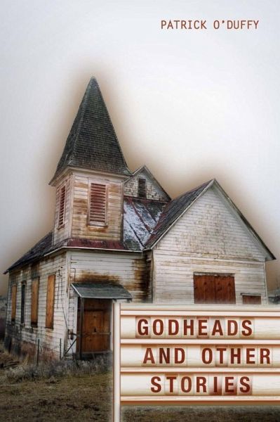 Godheads and Other Stories (eBook, ePUB) Godheads and Other Stories (eBook, ePUB)