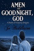 Amen and Good Night, God: A Book of Evening Prayers (eBook, ePUB)